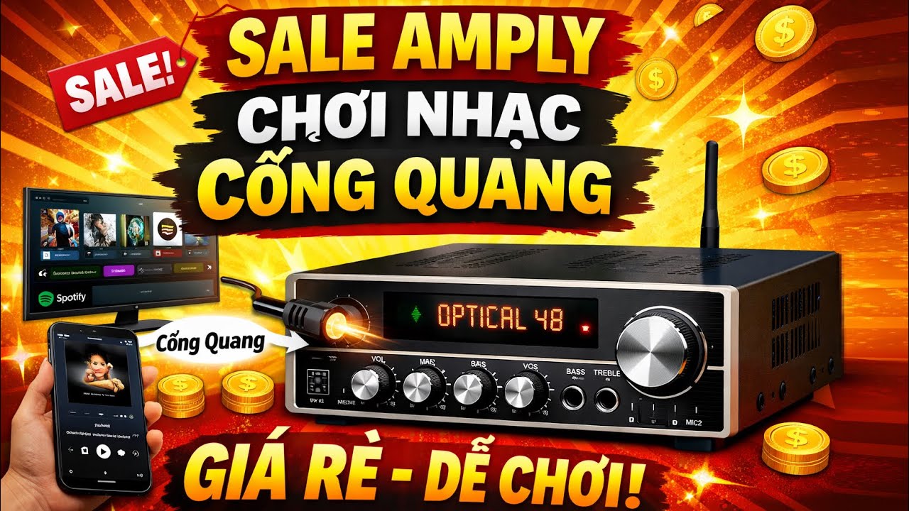 Sale Amply Chơi Nhạc Cổng Quang | Giá Rẻ – Dễ Chơi