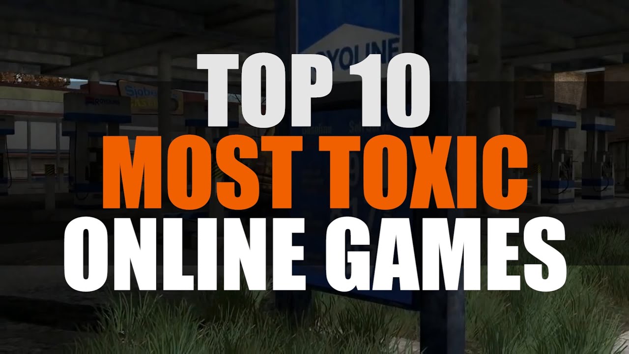 Top 10 Most Toxic Multiplayer Games | MMO ATK Best 10