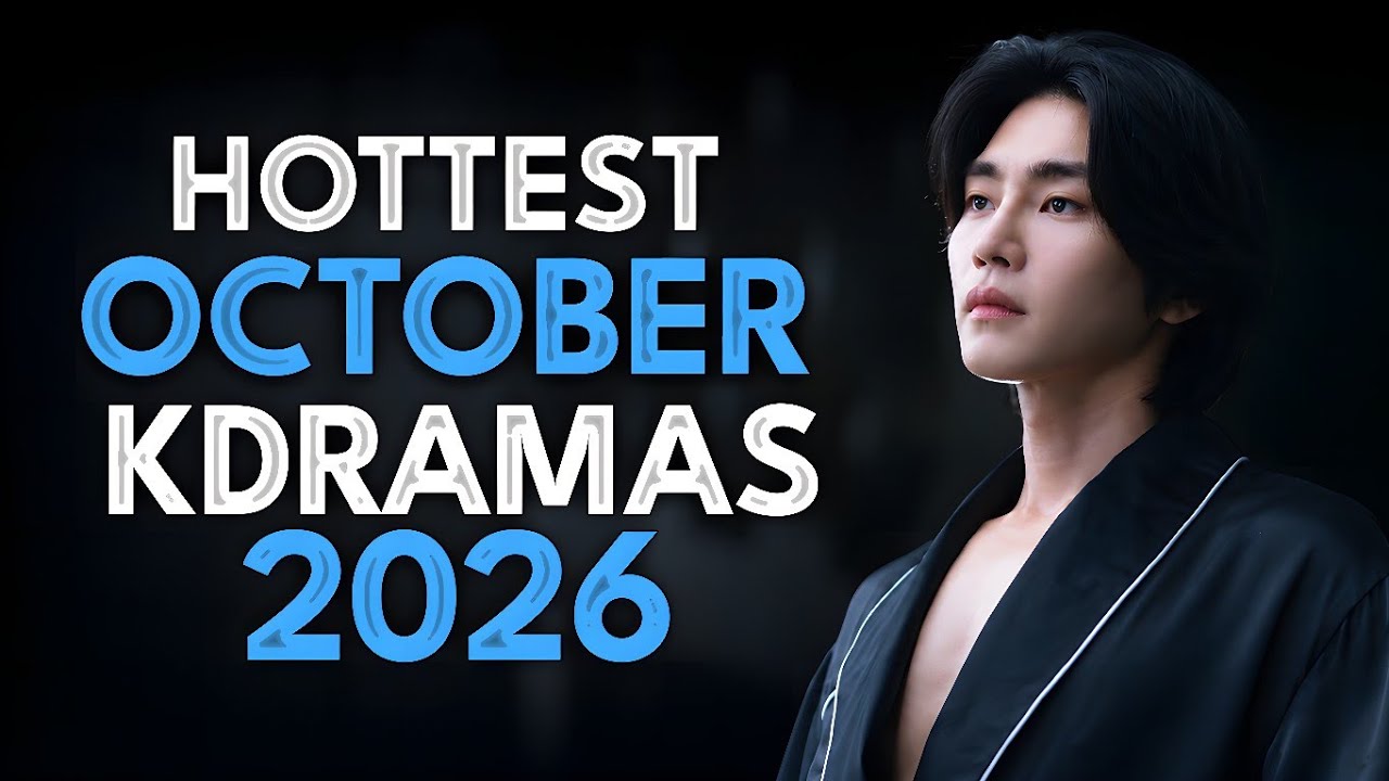 10 Hottest Korean Drama To Watch in October 2026 || Watch with Trailer!!