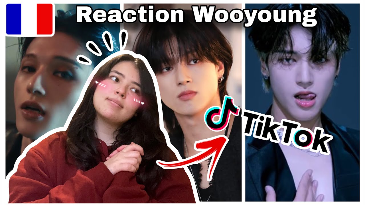 Reaction Wooyoung TikTok Edits (Pour toi) [FR 🇫🇷]