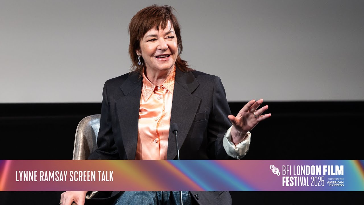 Lynne Ramsay interviewed by Danny Leigh | BFI London Film Festival Screen Talk 2025