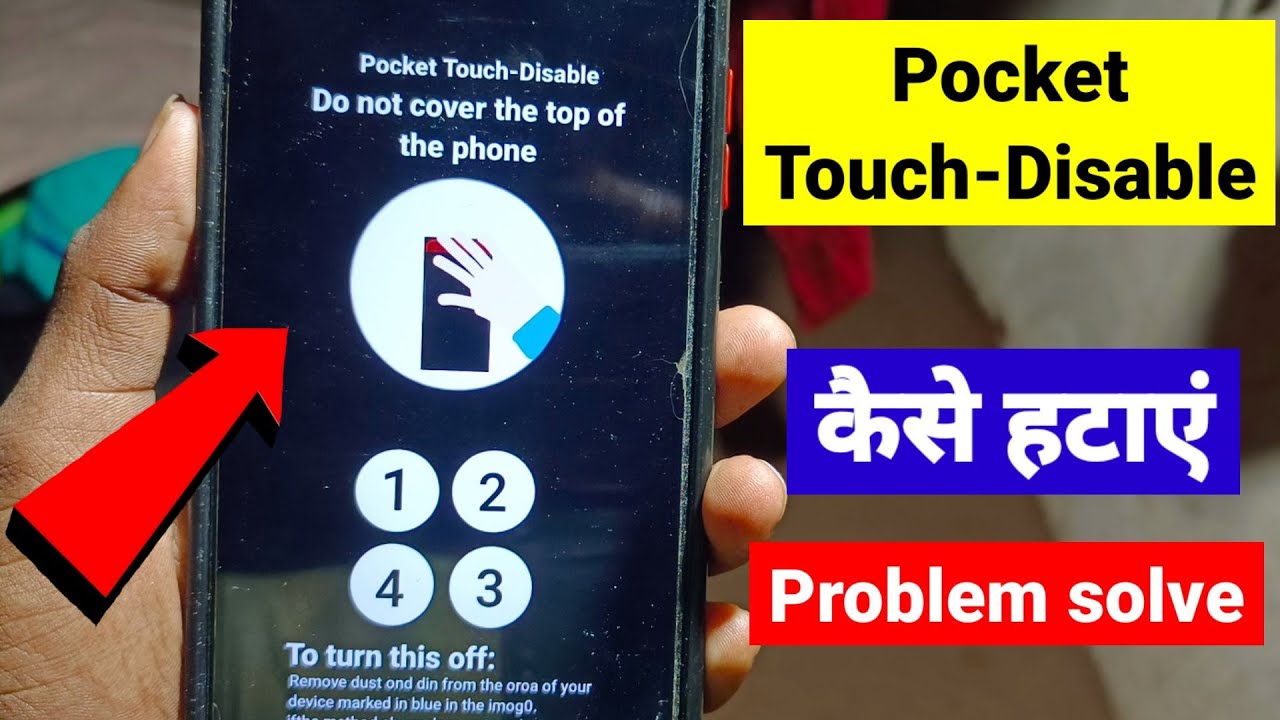 How to solve pocket touch disable | do not cover the top of the phone | realme pocket touch disable