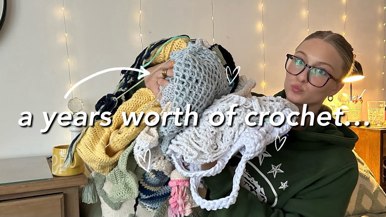 everything i’ve crocheted in a year… | crochet wrap-up