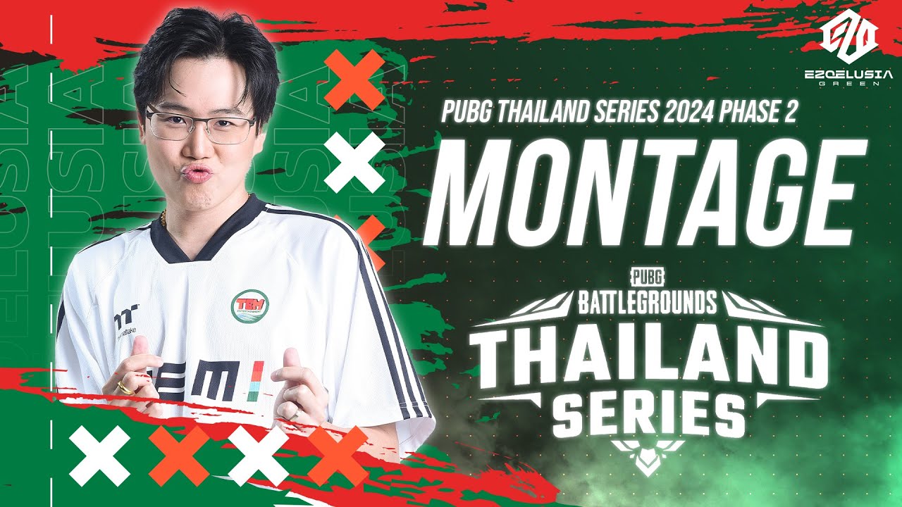 PUBG Thailand Series 2024 Phase 2 | Ezqelusia Montage