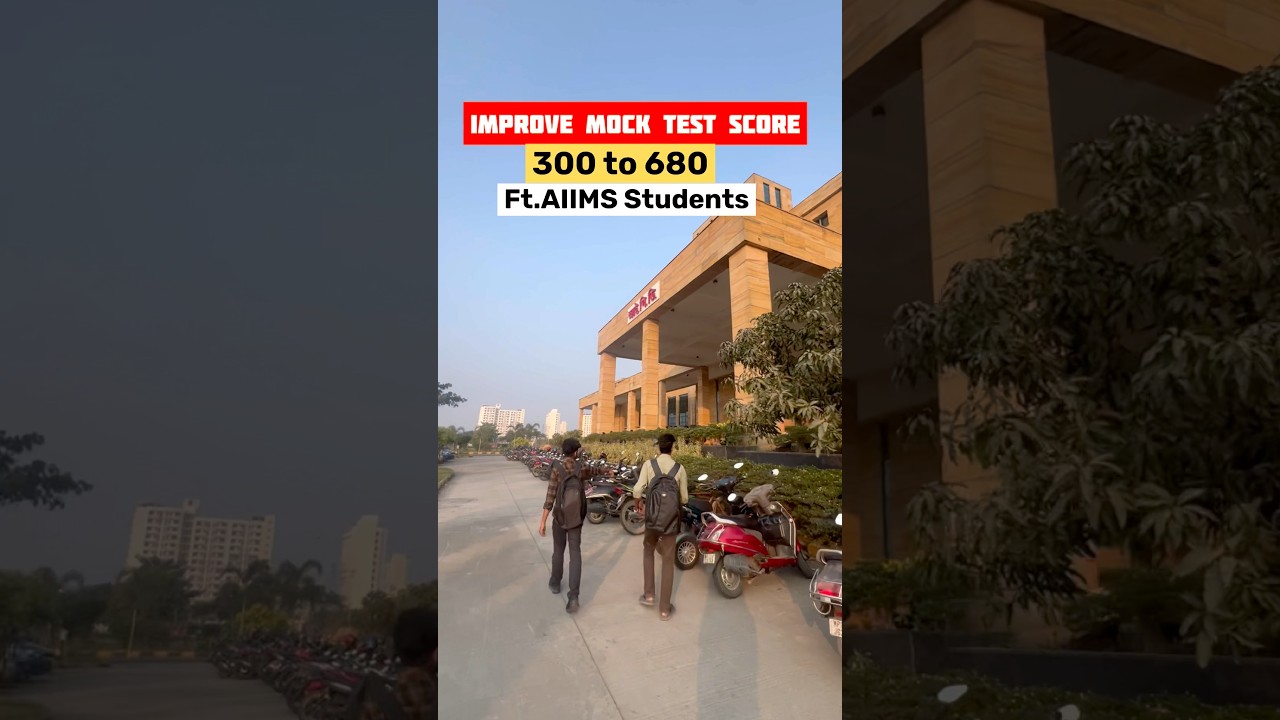 How to improve 300 to 680 Neet Mock Score ||Ft.AIIMS Students #neet#neetaspirents#students#aiims