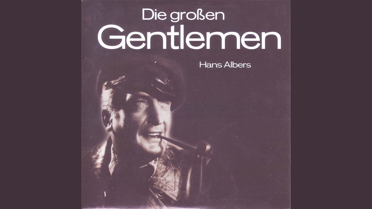 Hans Albers - Goodbye Johnny