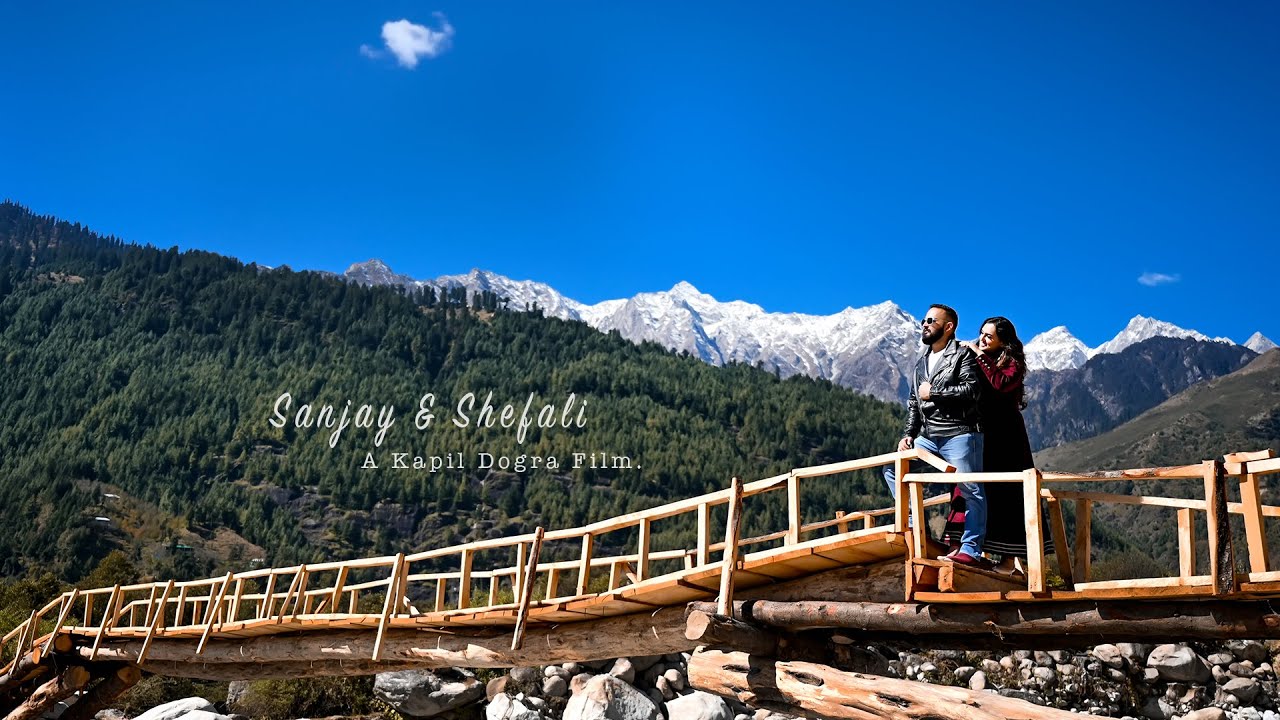 Best Prewedding Manali 2022 || Sanjay & Shefali || Kapil Dogra Photography || SISSU ||