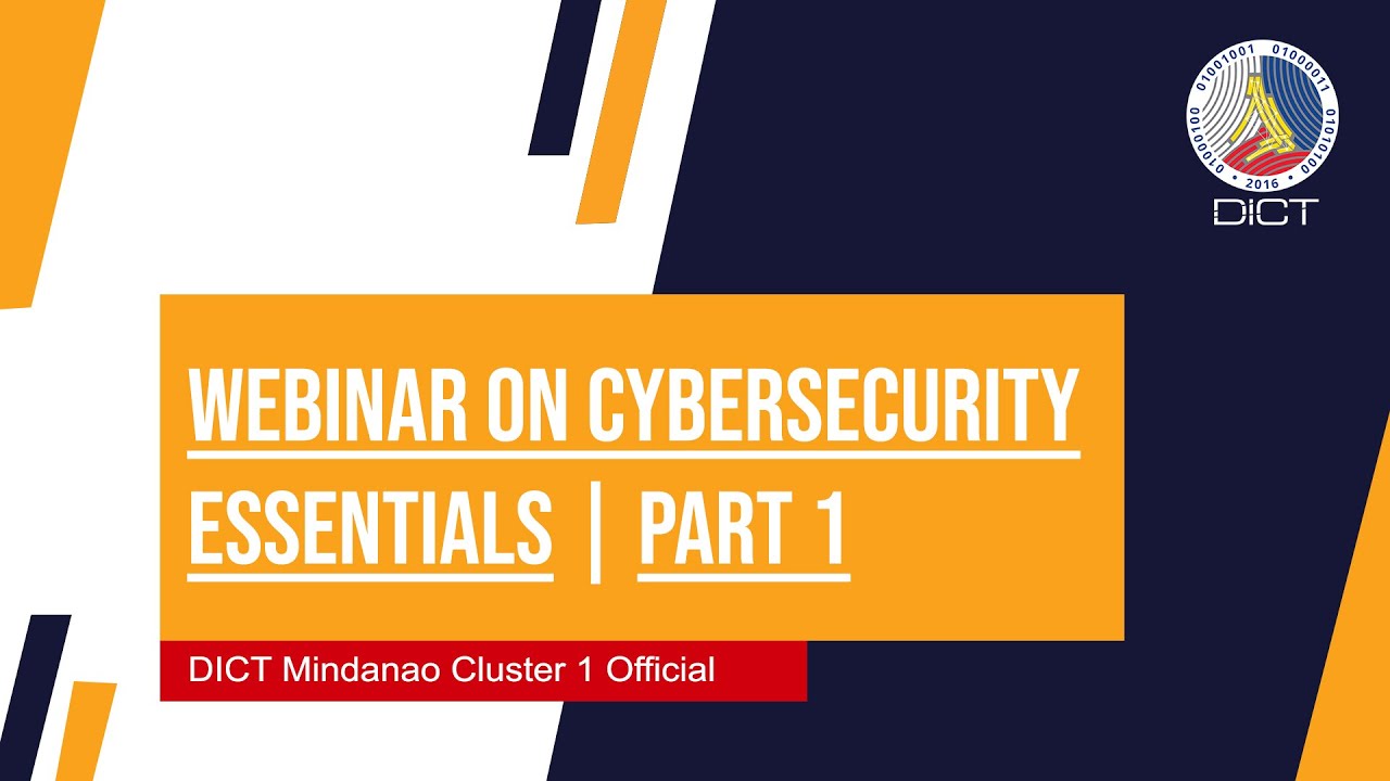 Webinar on Cybersecurity Essentials | Part 1