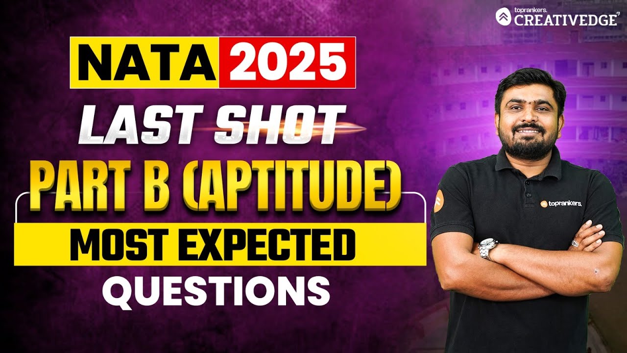 Most Expected Questions of Aptitude (Part B): NATA 2025 Last-Minute Prep ✍🏻| NATA 2025 Last Shot