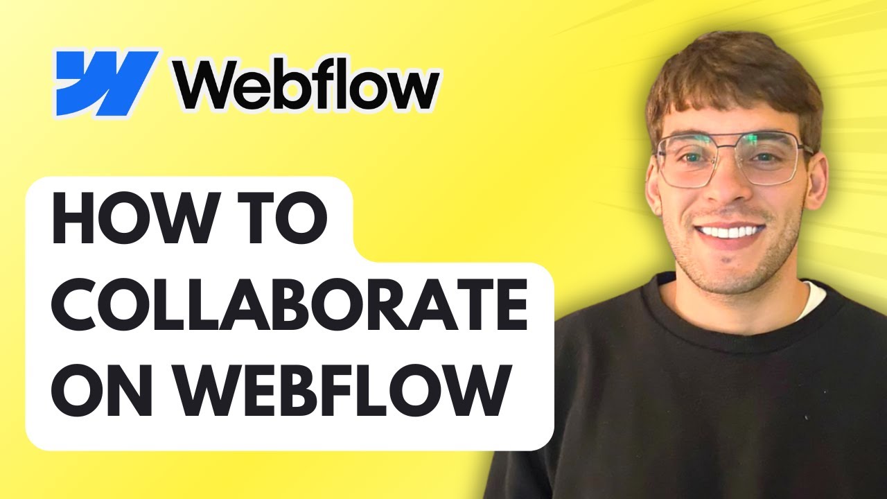 How to Collaborate on Webflow [2026 Full Guide]