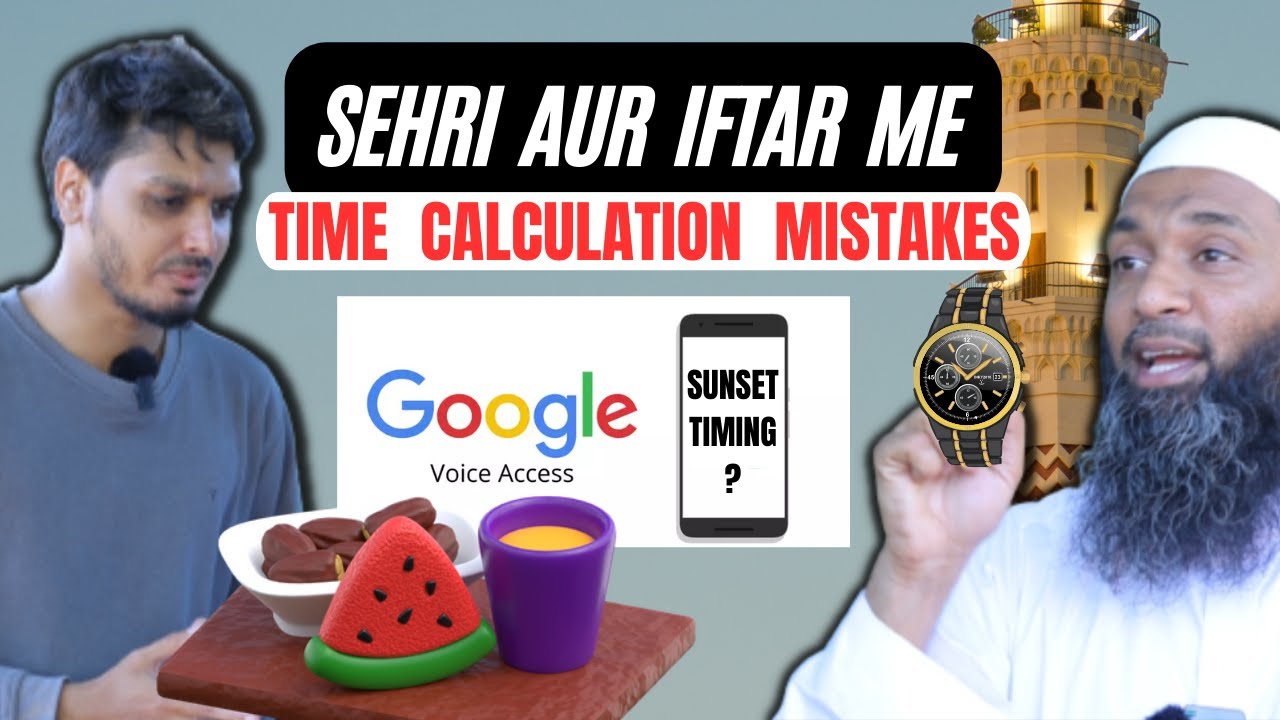 Sehri Aur Iftar Me Time Calculation Mistakes | Muhammad Kazim | Ramzan Special | Nitaz Ali