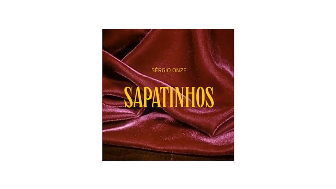 S&eacute;rgio Onze - Sapatinhos