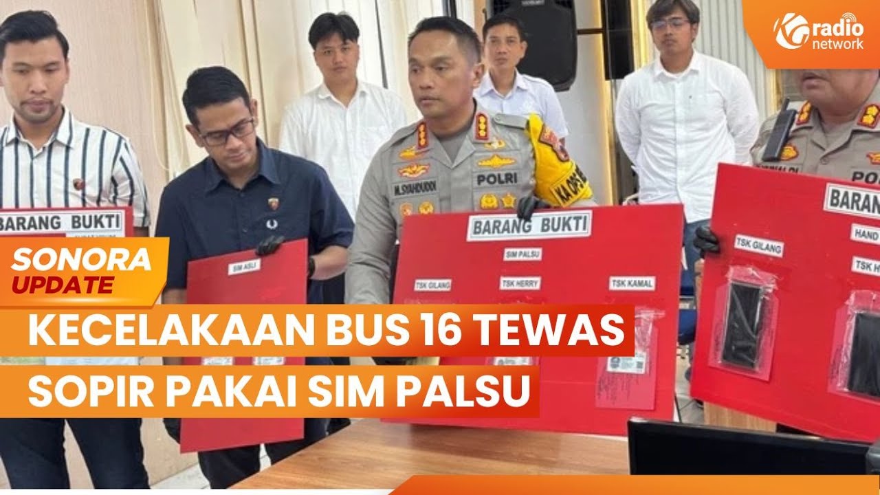 Polisi Bongkar Sindikat Pembuat SIM Palsu, Kecelakaan Bus 16 Tewas | SONORA UPDATE