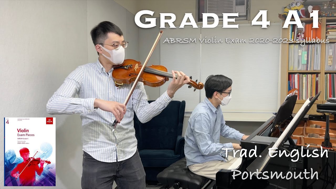 Grade 4 A1 | Trad. English - Portsmouth | ABRSM Violin Exam 2020-23 | Heywood Mok🎻 & Stephen Fung🎹