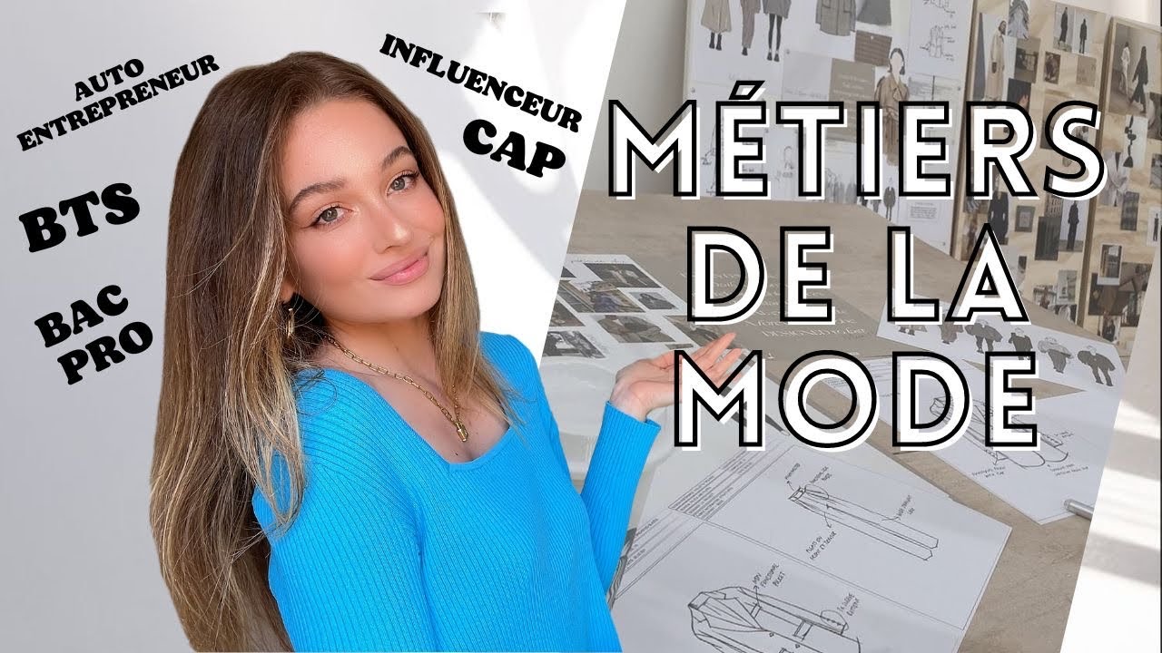 Mon Parcours Pro Métiers de la Mode -  CAP, BAC PRO, BTS, Auto-Entrepreneur !