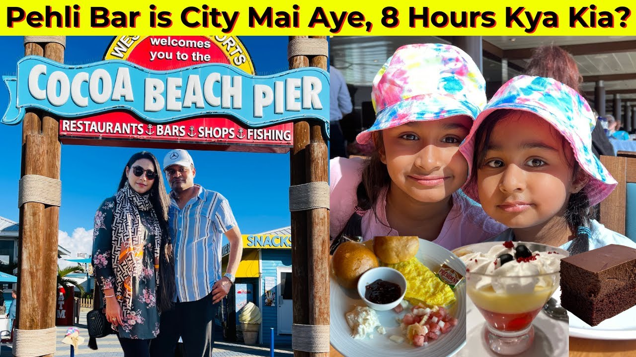 Pehla Stop kis City Mai ? 8 Hours Kya Kia? Cruise Day 3, Family vlog @humakhanvlogs