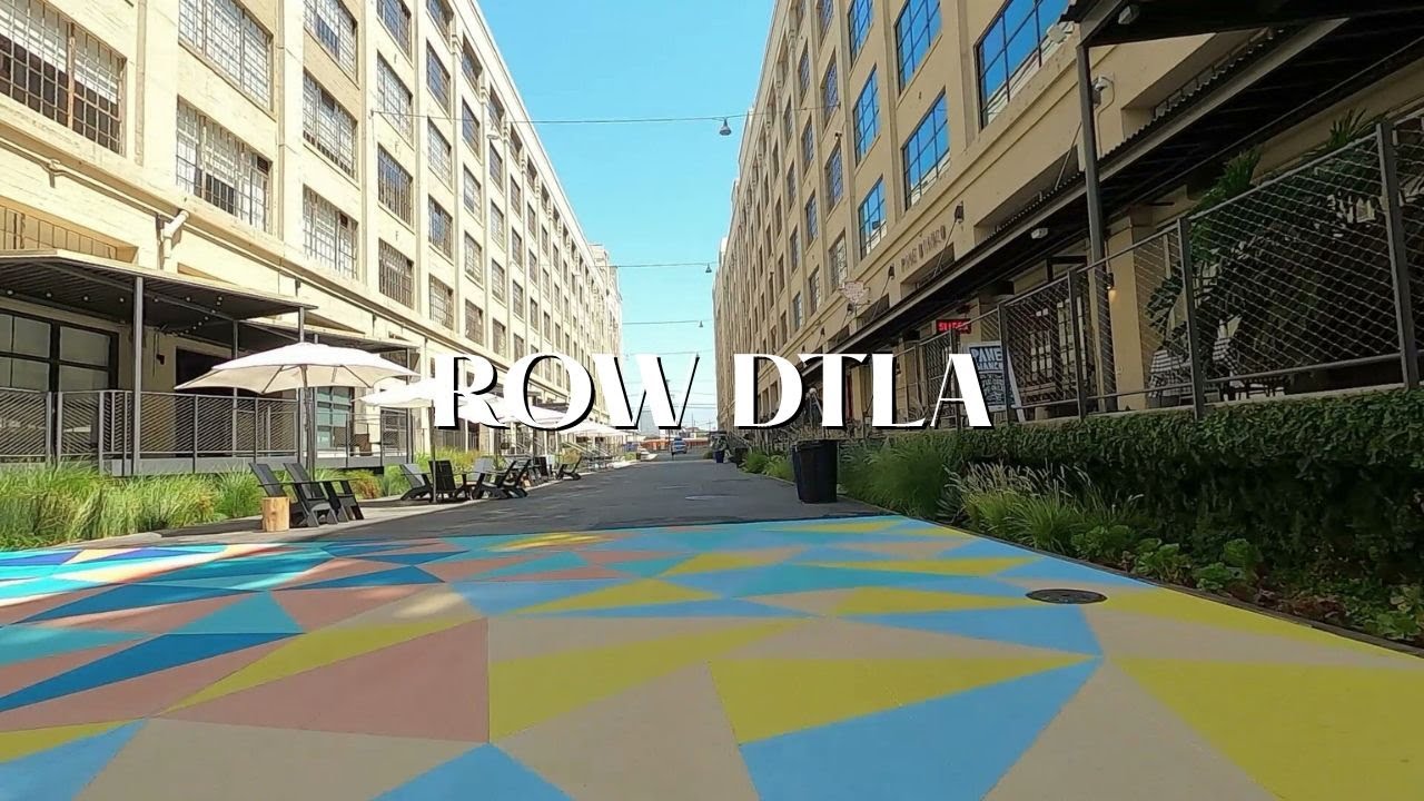 ROW DTLA