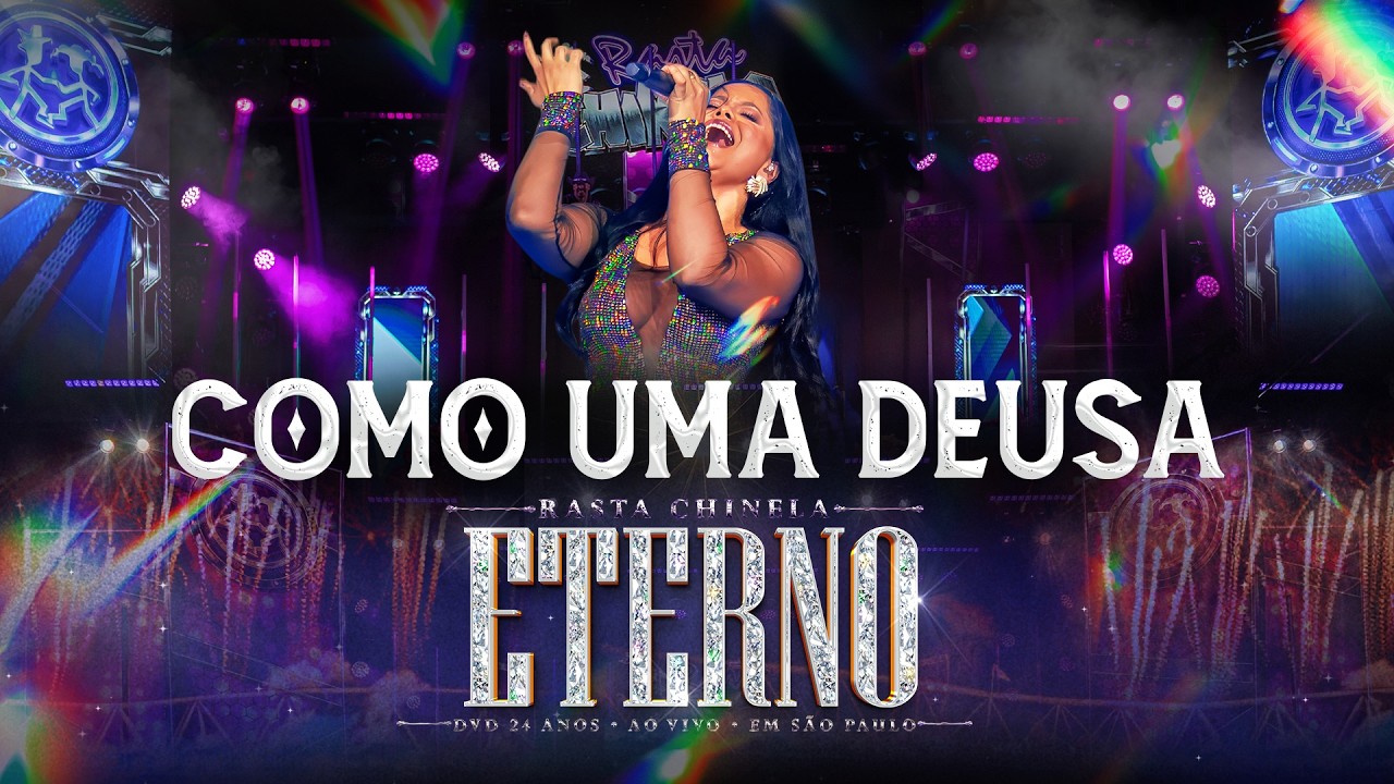 Rasta Chinela - COMO UMA DEUSA - DVD Eterno