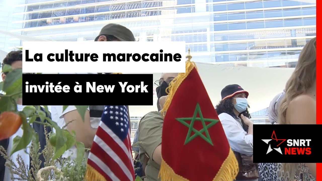 Les New Yorkais découvrent le patrimoine culturel et culinaire marocain