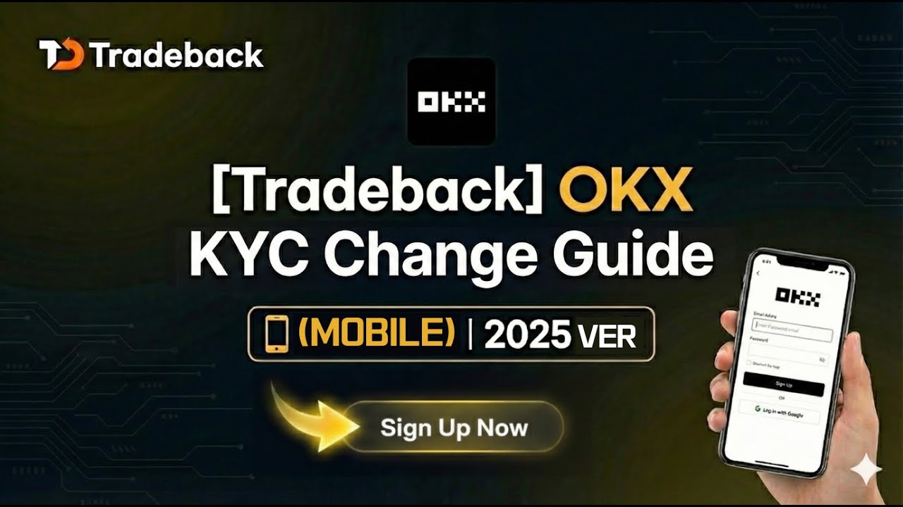 [Tradeback] OKX KYC Change Guide (Mobile ver) | 2025 Latest