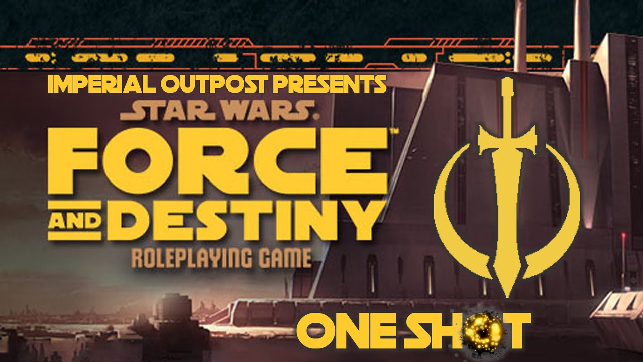 Force & Destiny One-Shot