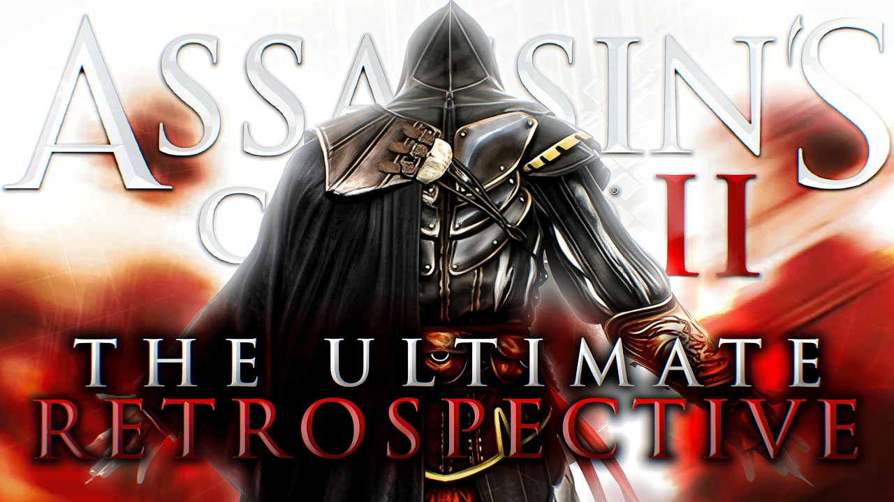 Assassin's Creed II: The Illusion of Perfection - The Ultimate Retrospective & Analysis