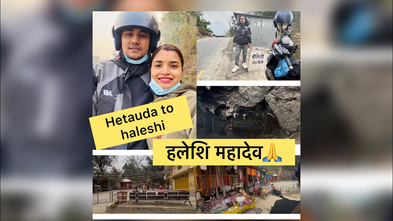 Hetauda to Haleshi mahadev mandir🙏😇day 1 #Khotang halesi #harharmahadev #haleshimahadev