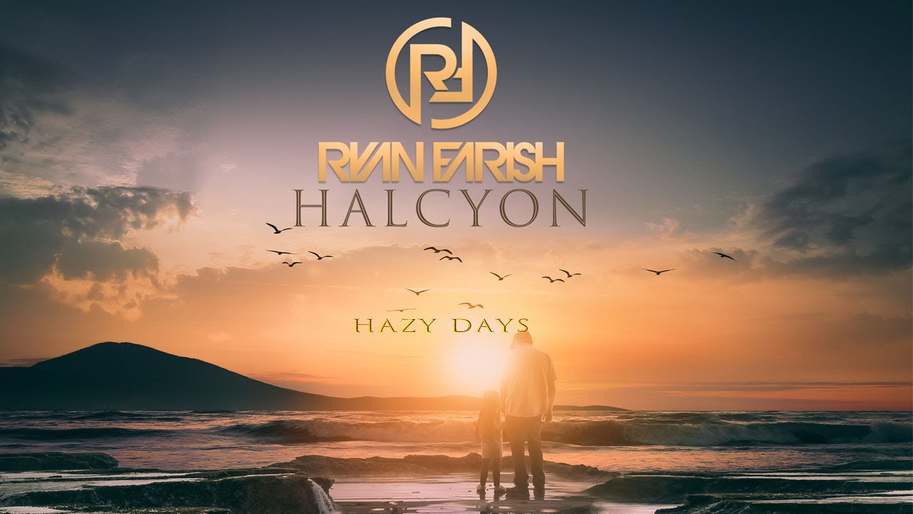 Ryan Farish - Hazy Days