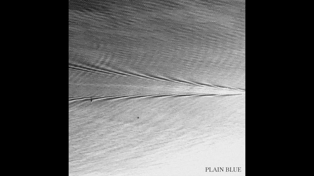 Plain Blue - What Took You So Long