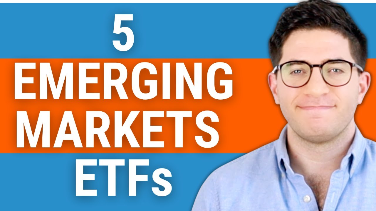 5 Best Emerging Markets ETFs (VWO + More)