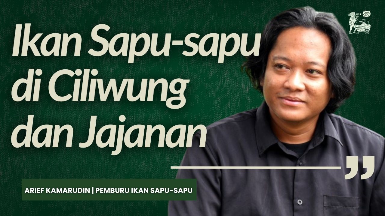 Arief Kamarudin, Kali Ciliwung dan Ancaman Ikan Sapu-sapu | BEGINU