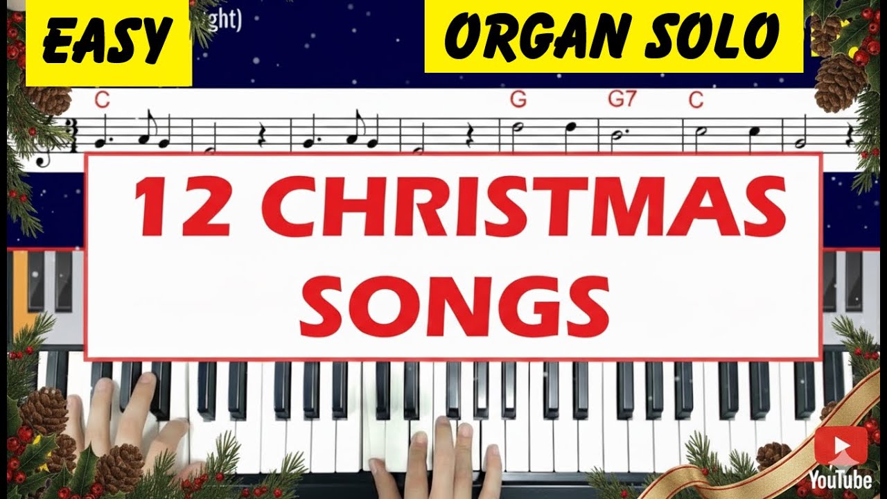 [ EASY ] 12 Christmas songs [ Organ Solo ]