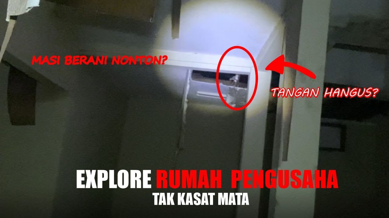 MISTERI DI BALIK PINTU‼️ \\ ⚠️YAKIN MASI MAU NONTON?⚠️\\ EXPLORE MALAM RUMAH PENGUSAHA TERBENGKALAI