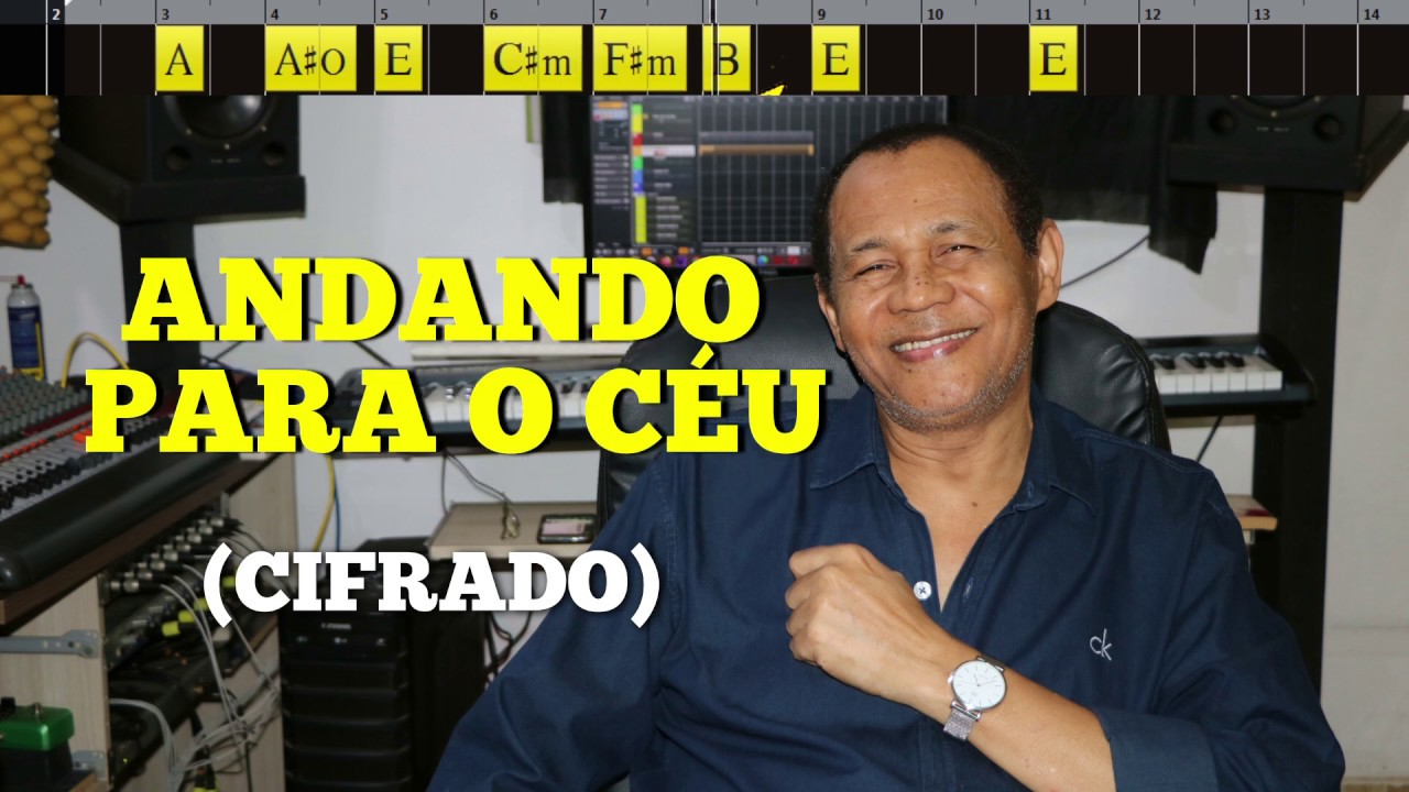 ANDANDO PARA O CÉU - 485. HARPA CRISTÃ - (CIFRADO) - Carlos José
