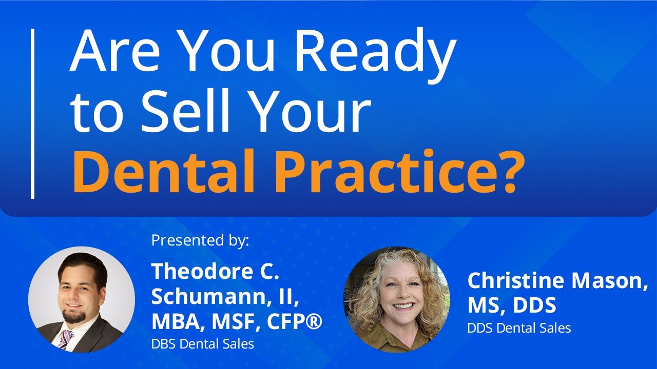 Are Ready to Sell Your Dental Practice?