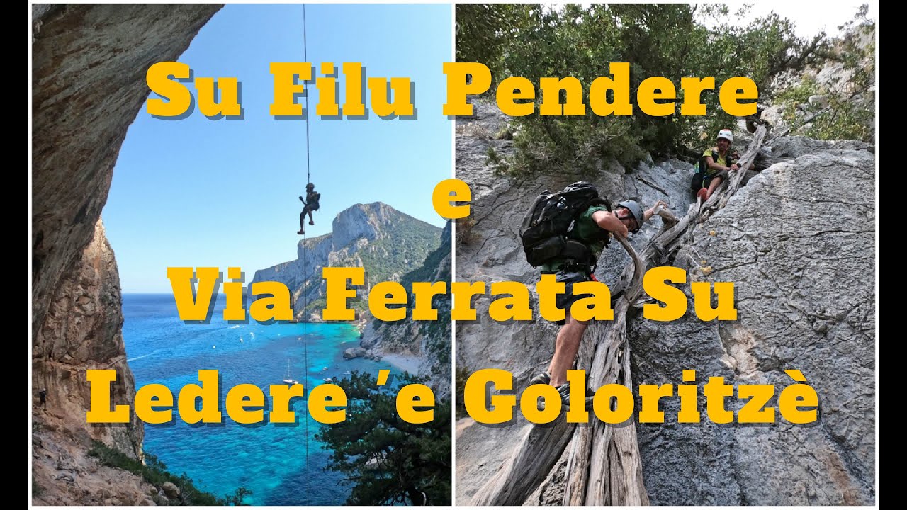 Su Filu Pendere - Via Ferrata Su Ledere 'e Goloritzè (Supramonte Baunei - Sardinia)
