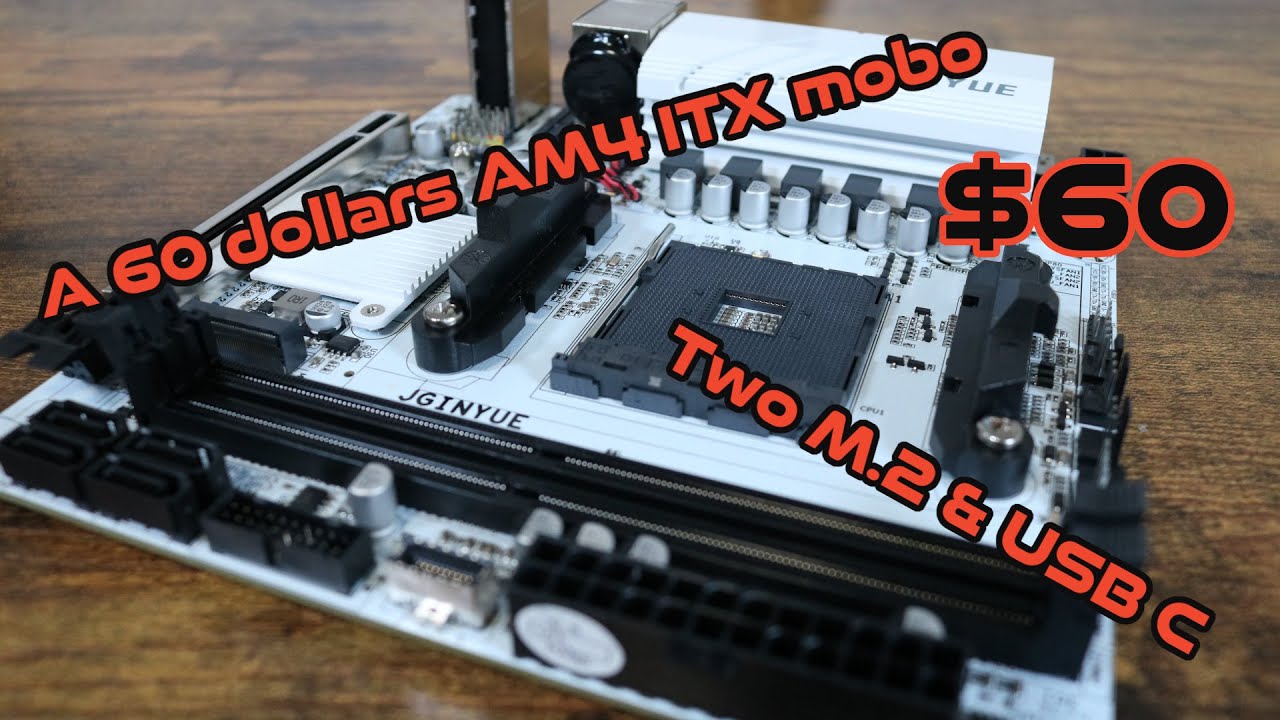 A 60 dollar AM4 ITX motherboard - Jginyue B550i