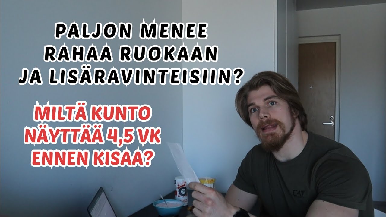 PALJONKO MENEE DIEETILLÄ RAHAA RUOKAAN JA LISÄRAVINTEISIIN? - Jeve Ojala - Road to Elite Pro - Osa 8