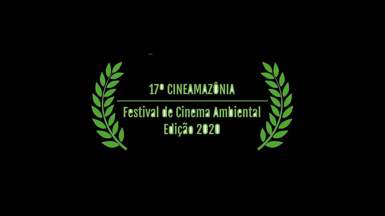 2020 - Cineamazônia 17ª Edição - - Filmes Premiados