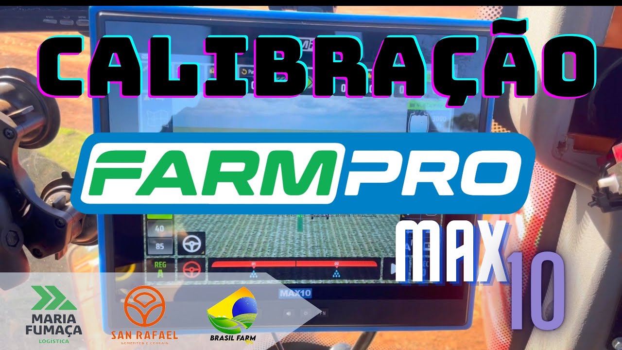 MAX 10 FARMPRO - calibração completa