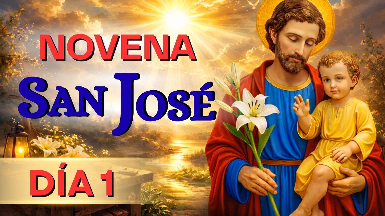 NOVENA a SAN JOSÉ DÍA 1. Hombre del Silencio. #oracioncatolica
