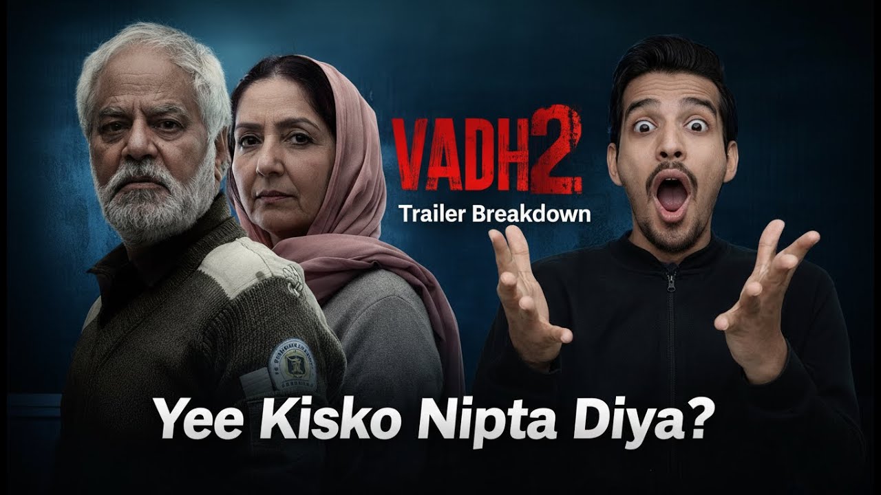 🎬 VADH 2 Trailer Review | Murder Mystery Gets Darker | Full Breakdown & Expectations