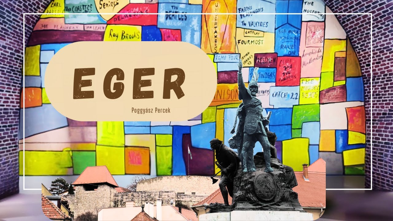 Poggyász Percek - Eger