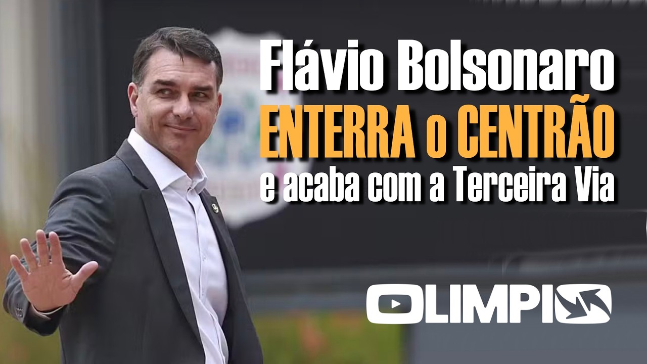🔴 BOMBA! Jogada de Mestre de Flávio Bolsonaro ENTERRA o CENTRÃO e com a TERCEIRA VIA