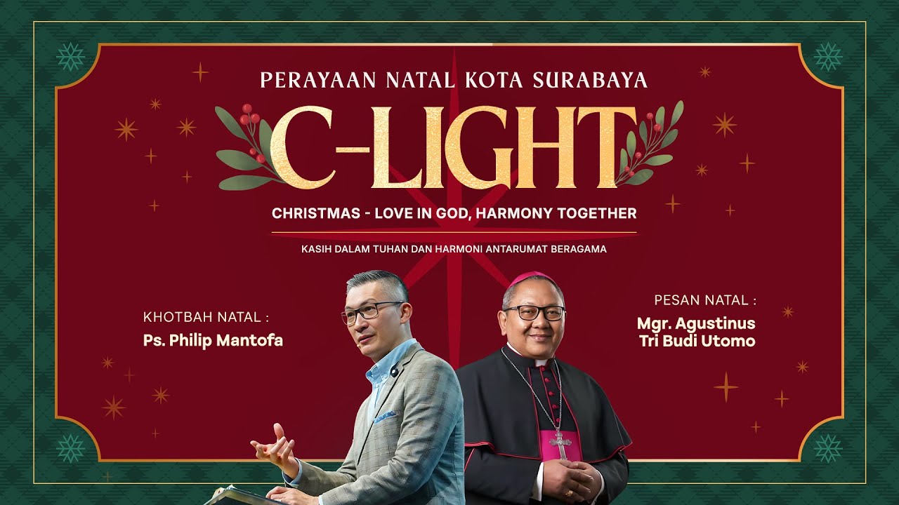 Perayaan Natal Kota Surabaya - Love In God, Harmony Together (GMS Church)