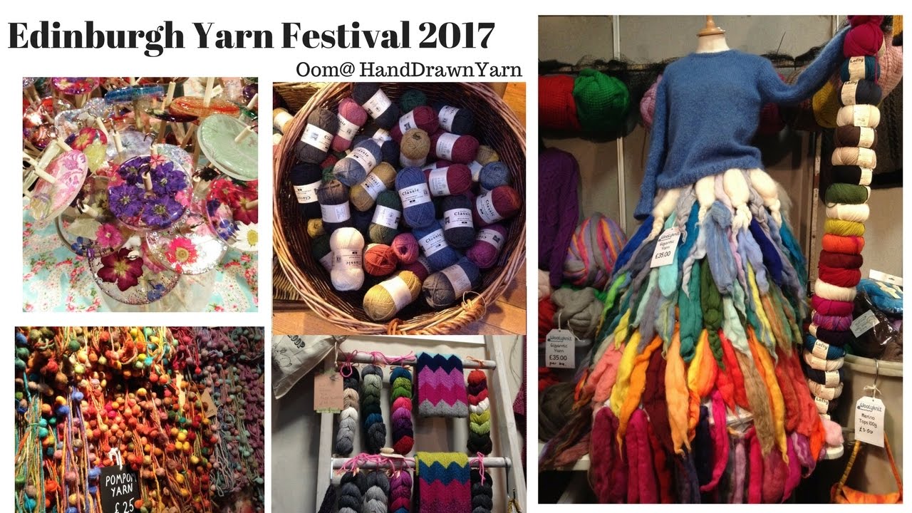 Edinburgh Yarn Festival 2017. The Marketplace and Ceilidh Night.