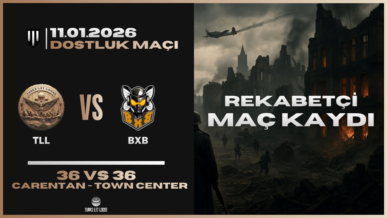 TLL vs BxB - Dostluk Maçı - 11.01.2026