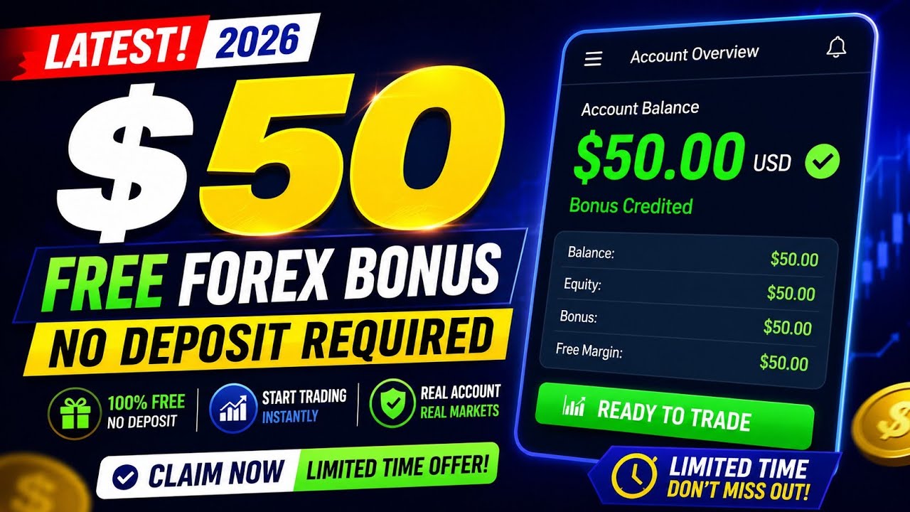$50 FREE Forex Bonus 2026 &ndash; No Deposit Required!