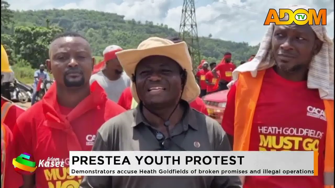 Prestea Youth Protest:Demonstrators accuse Heath Goldfields of broken promises and illegal operation