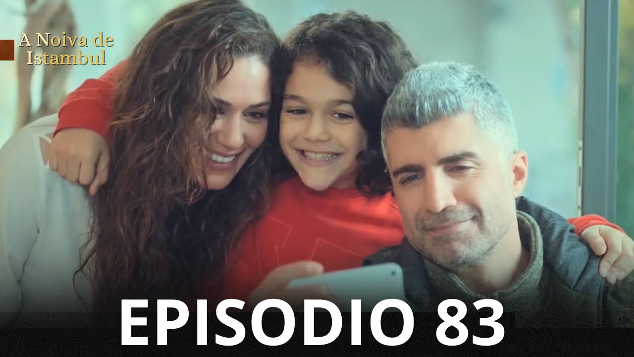 A Noiva de Istambul Episodio 83 (Dublado em Português)